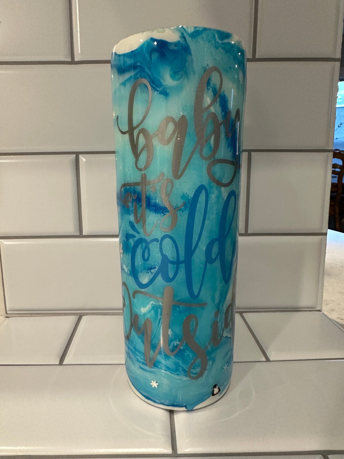 Baby it's Cold Outside 20oz