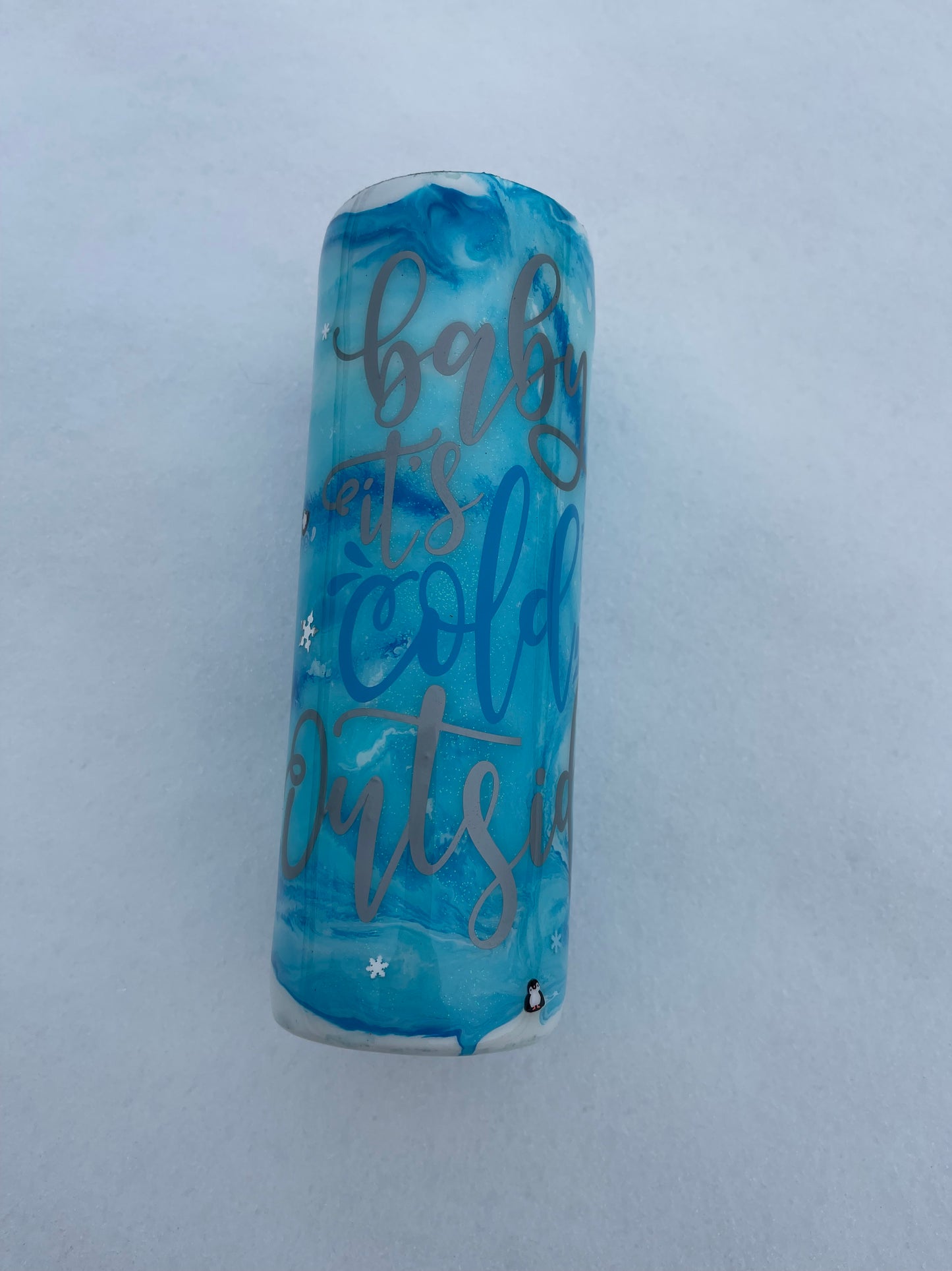Baby it's Cold Outside 20oz